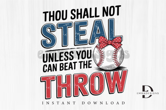 Baseball PNG: Thou Shall Not Steal in Real Embroidery Use