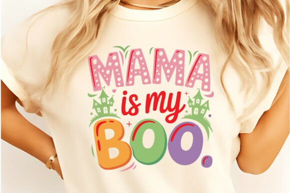 Mama Is My Boo – Cute Halloween SVG