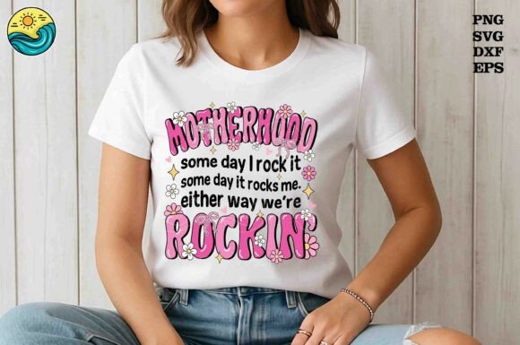 Motherhood Either Way We’re Rockin’ SVG: A Designer’s Real-World Review