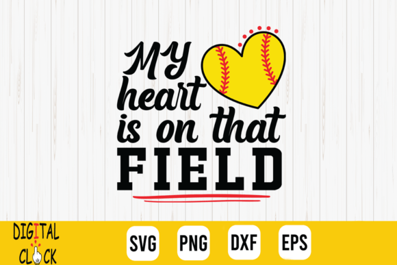 My Heart Is on That Field: A Softball Mom Design That Speaks Volumes