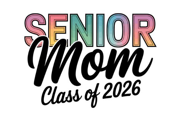Senior Mom Class of 2026: A Thoughtful Embroidery Design for Graduation Celebrations
