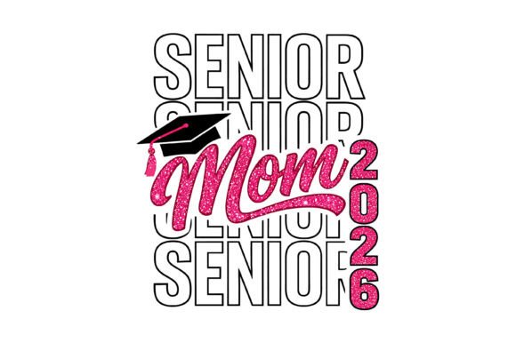 Senior Mom Pink Glitter 2026 – A Glittery Touch for Graduation Celebrations