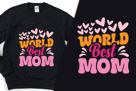World Best Mom Trendy Tshirt Design Review